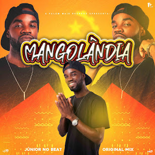 Júnior No Beat - Mangolândia ( Baixar ) Mp3