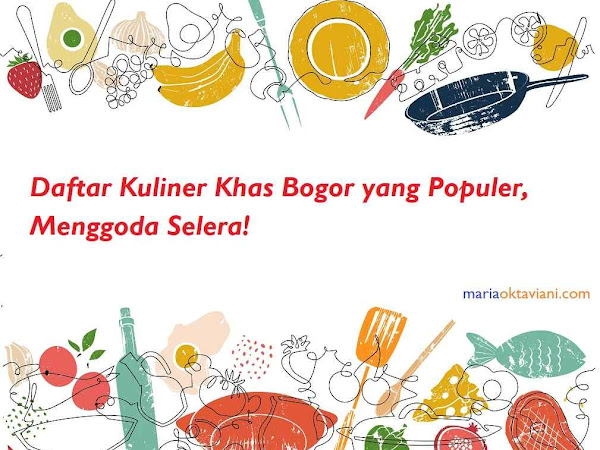 Daftar Kuliner Khas Bogor yang Populer, Enak Banget!