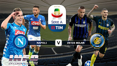 Prediksi Skor Bola Napoli vs Inter Milan 19 Mei 2019
