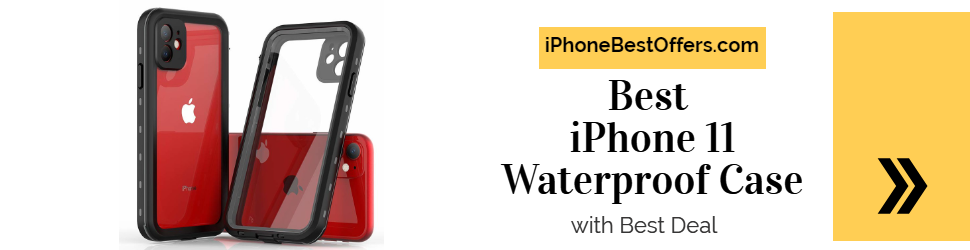 iPhone 11 Waterproof Case