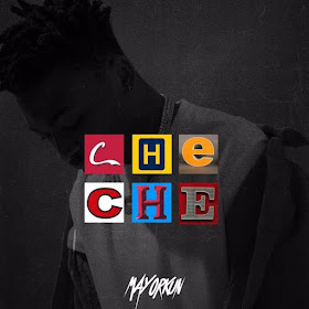 AUDIO & VIDEO: Mayorkun - Che Che (Prod. By Kiddominat)