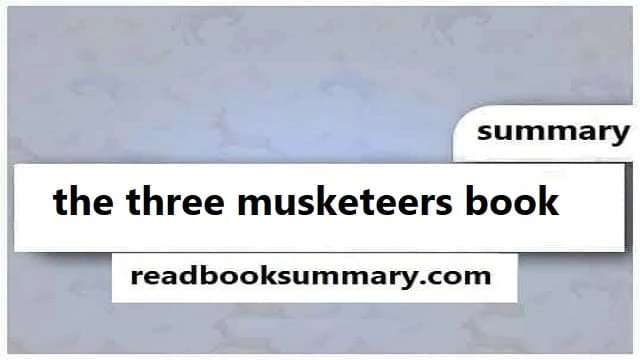 the three musketeers novel summary, the three musketeers summary, the three musketeers alexandre dumas summary, 3 musketeers summary, the three musketeers story summary, the three musketeers short summary, the three musketeers plot summary, three musketeers novel summary, 3 musketeers book summary, synopsis of the three musketeers