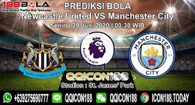 PREDIKSI NEWCASTLE UNITED VS MANCHESTER CITY 29 JUNI 2020