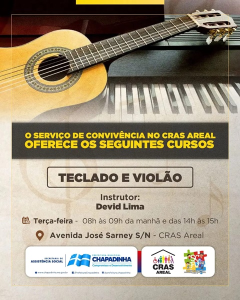 Prefeitura de Chapadinha oferece cursos de violão e teclado para crianças, adolescentes e jovens