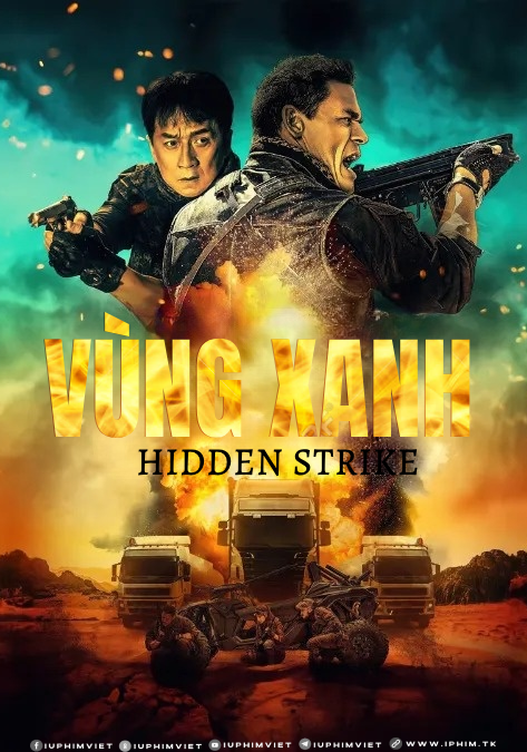 Vùng Xanh - Hidden Strike (2023)