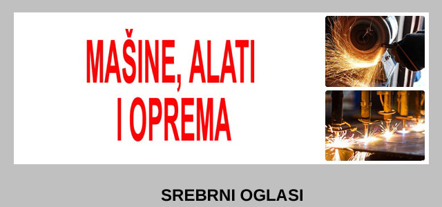 10 - PRODAJA MAŠINA, ALATA I OPREME SREBRNI OGLASI