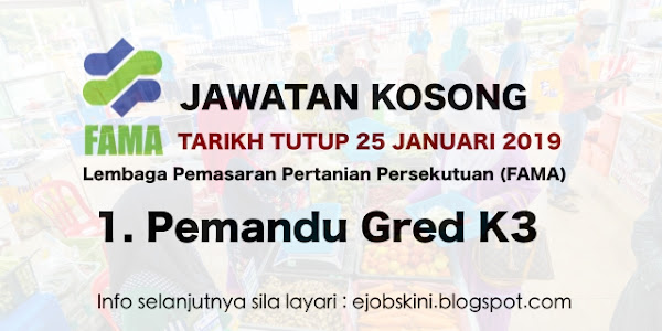 Jawatan Kosong Lembaga Pemasaran Pertanian Persekutuan (FAMA) Januari 2019