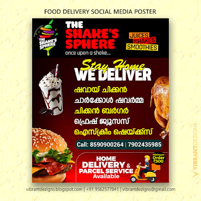 Food Delivery poster, Delivery Poster, Graphic design thrissur, Poster Design, Grocery Delivery, vibrantdezigns, Stay home We Deliver, shavarma Delivery, Burger Delivery, Juice Delivery, the skaes