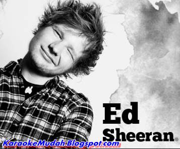 Lagu Karaoke Barat Ed Sheeran - I See Fire