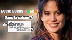 Lucie Lucas dans Danse avec les stars 7