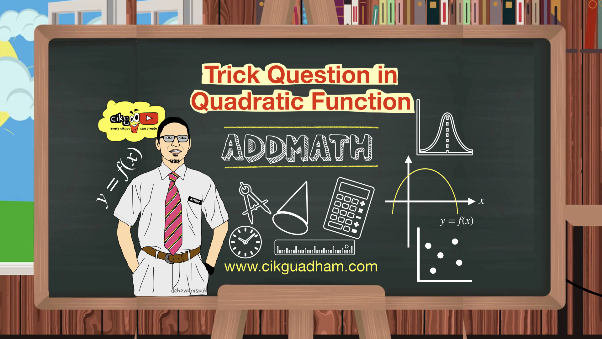 Trick Question in Quadratic Function (AddMath SPM)