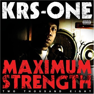 KRS-One Maximum Strength