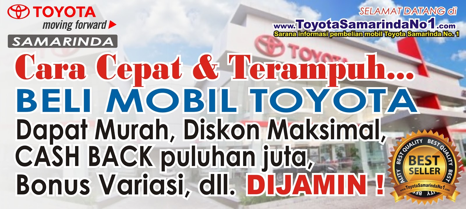 DEALER TOYOTA SAMARINDA No 1 08125497038 DWIE Beli Murah