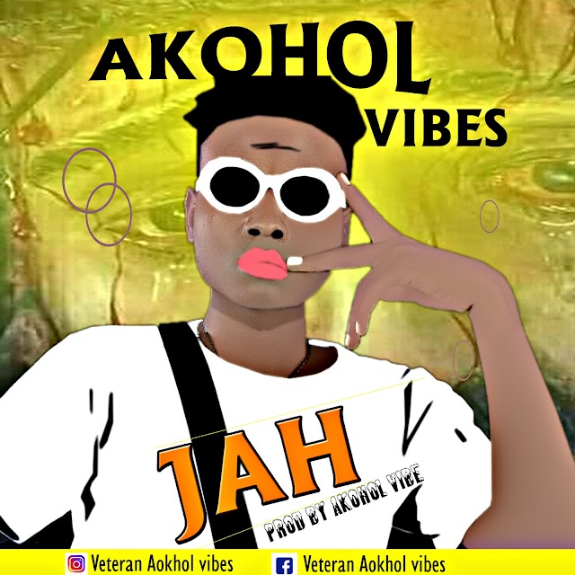  MUSIC: Akohol - JAH (prod. Akohol vibes)