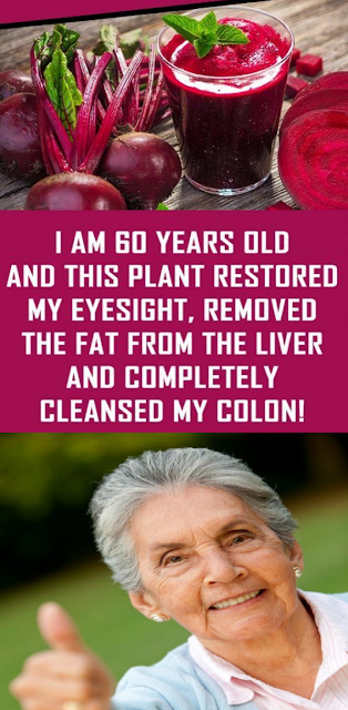 I Am 60 Years Old And This Plant Improved My Vision, Removed Fat From My Liver And Completely Cleaned My Colon