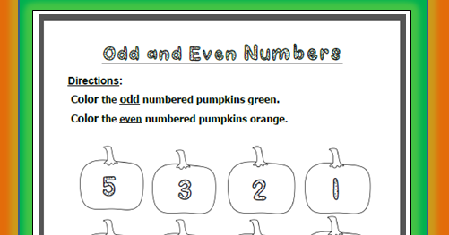 Learning Ideas Grades K 8 Free Odd Even Pumpkin Numbers