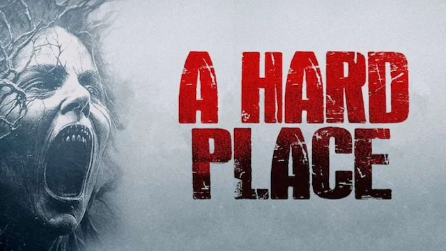 A Hard Place film review