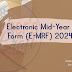 Electronic Mid-Year Review Form (E-MRF) 2024-2025