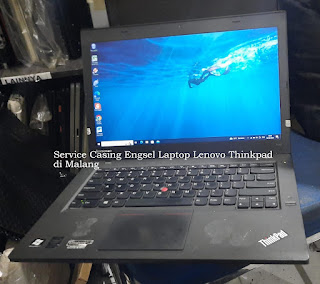 Service Casing dan Engsel Laptop Lenovo ThinkPad T440 di Malang