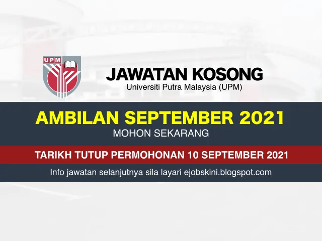 Jawatan Kosong UPM Setember 2021