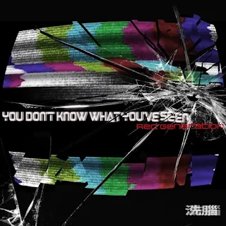  Red Generation 赤世代 - You don't know what you've seen 洗腦 Lyric Update