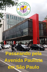 Passeando pela Avenida Paulista em São Paulo