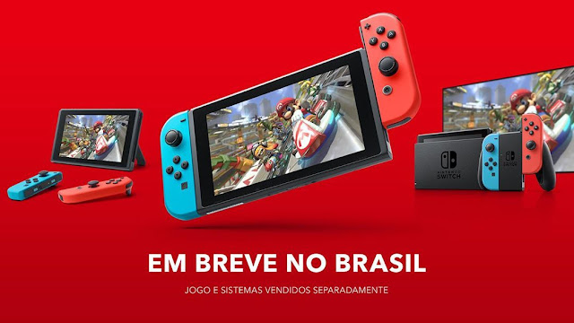 Nintendo Switch coming soon to Brazil Portuguese em breve no brasil Mario Kart 8 Deluxe