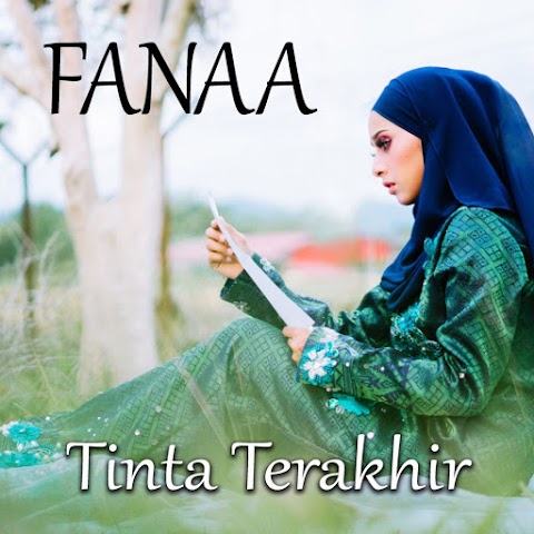 Fanaa - Tinta Terakhir MP3