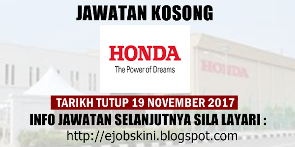 Jawatan Kosong Honda Malaysia Sdn Bhd - 19 November 2017