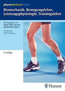Biomechanik, Bewegungslehre, Leistungsphysiologie, Trainingslehre (Physiolehrbuch)