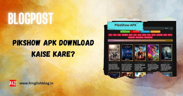 pikashow-apk-download-kaise-kare
