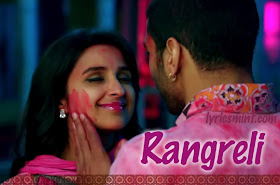 Rangreli - Daawat-e-Ishq