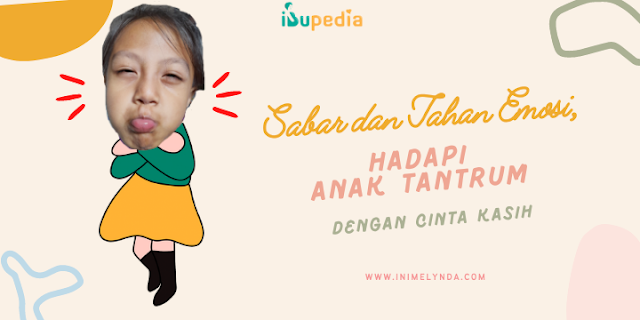 hadapi anak tantrum