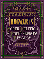 Historias Hogwarts Poder política Poltergeists rowling