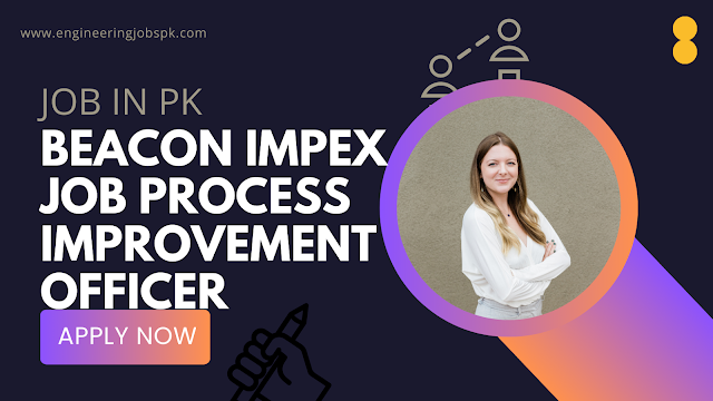 Beacon Impex Job Process Improvement Officer