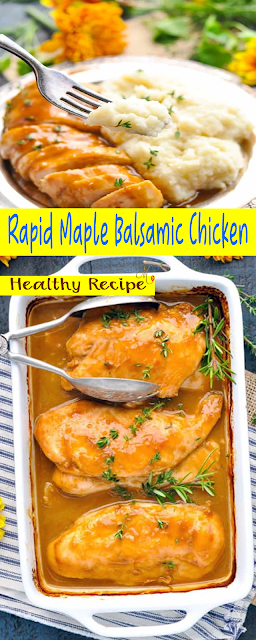 Rapid Maple Balsamic Chicken Healthy Recipe
