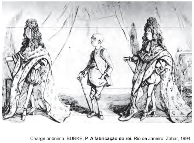 (Charge anônima. BURKE, P. A fabricação do rei. Rio de Janeiro: Zahar, 1994.)