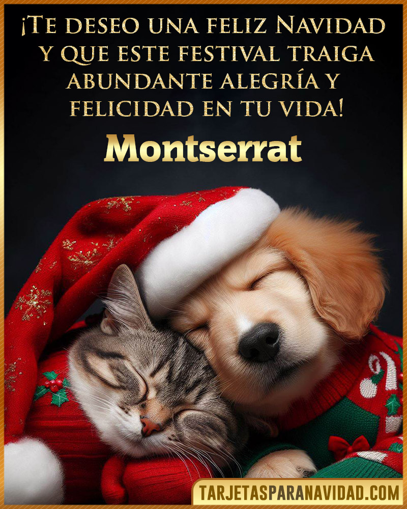 Postales de navidad para Montserrat