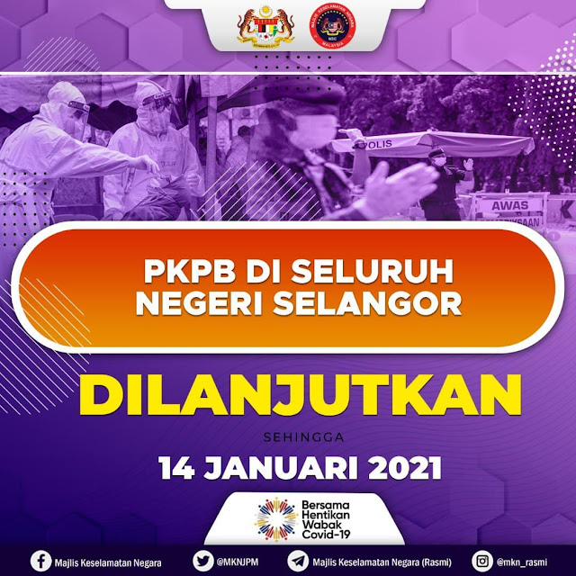 PKPB Di Selangor Dan Kuala Lumpur Dilanjutkan 2 Minggu Lagi
