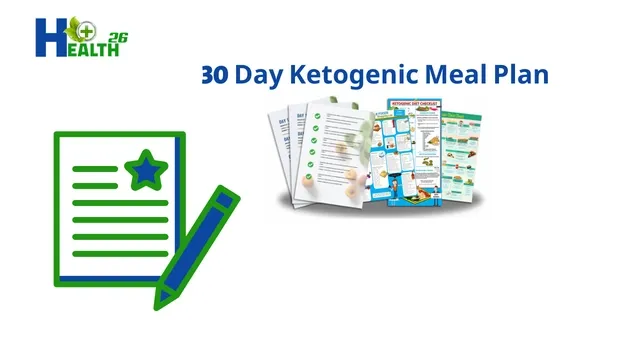 30 Day Ketogenic Meal Plan Reviews, Review, pills, pill, supplement, supplements, Lose Weight, weight loss, lose weight fast, health26, Weight loss exercises, weight loss pills, keto diet 30 Day Ketogenic Meal Plan Reviews