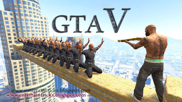 GTA V Game Full Download Free for PC - Entertain Tricks