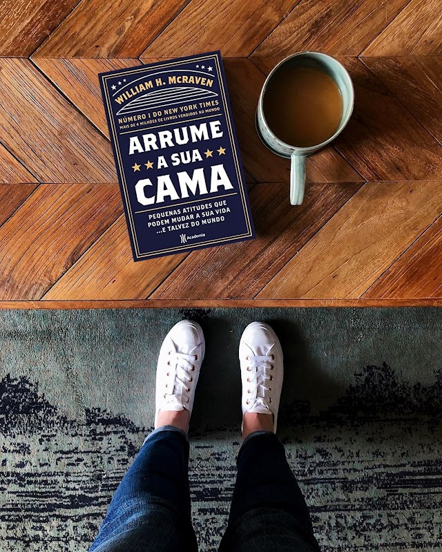 Arrume Sua Cama | William H. McRaven