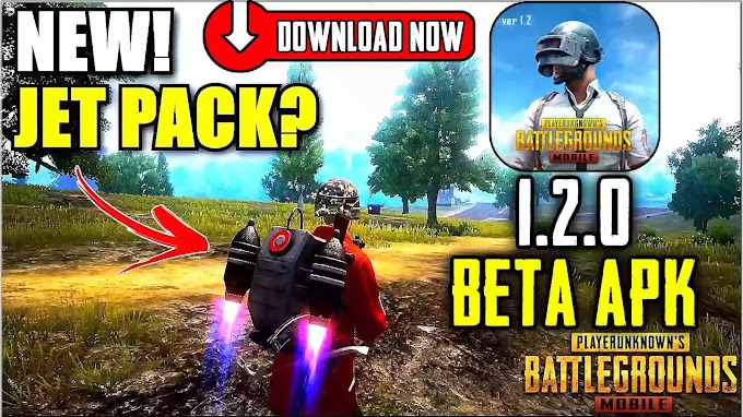 PUBG MOBILE 1.2 BETA DOWNLOAD: PUBG MOBILE BETA