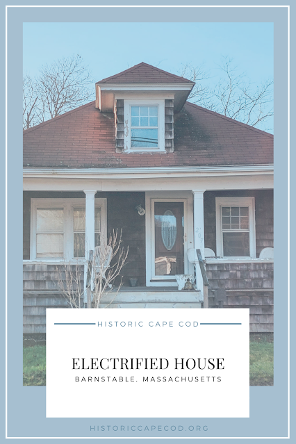Electrified House in Hyannis