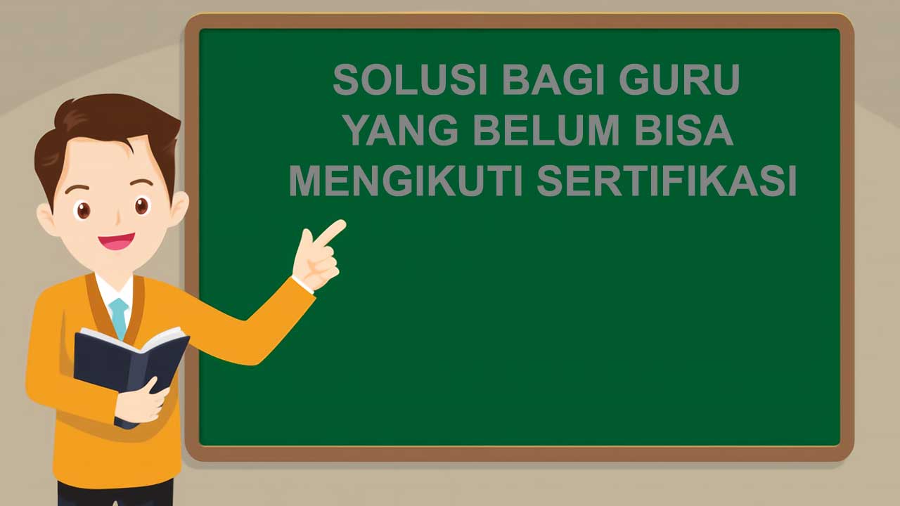 guru belum mengikuti sertifikasi