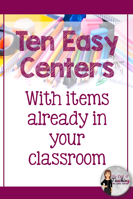 Ten easy centers with items already in your classroom- background has colored pencils