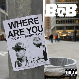 B.o.B - Where Are You