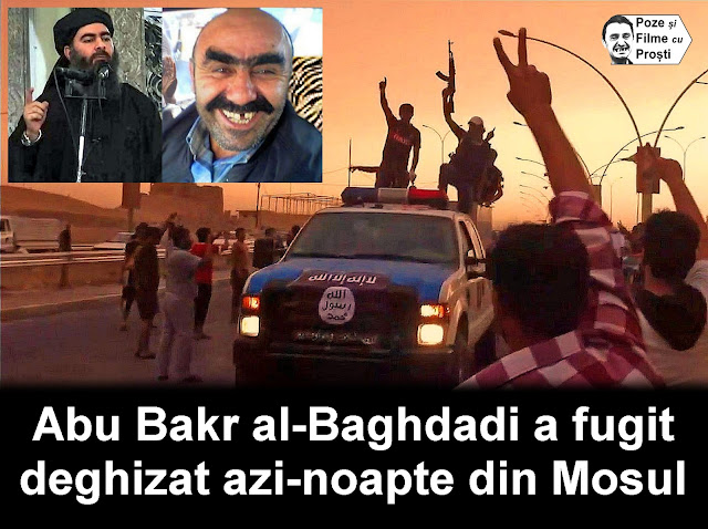 Abu Bakr al-Baghdadi s-a deghizat si a fugit din orasul Mosul