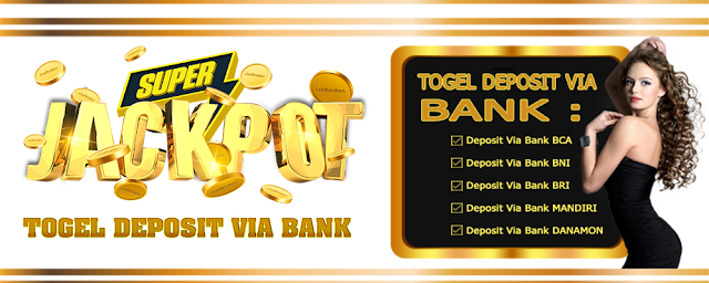 Togel Deposit Via Bank Di Pastijp Pastitogel