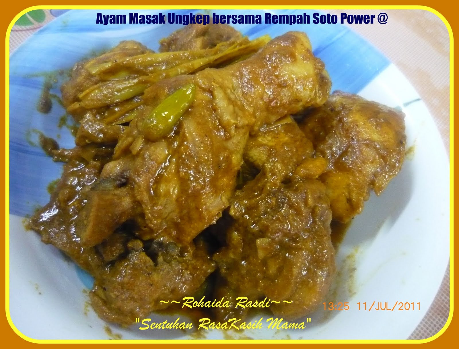 "Sentuhan RasaKasihMama": ~~Ayam Masak Ungkep bersama 